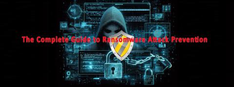 Hướng dẫn đầy đủ về phòng chống tấn công Ransomware Hướng dẫn đầy đủ về phòng chống tấn công Ransomware